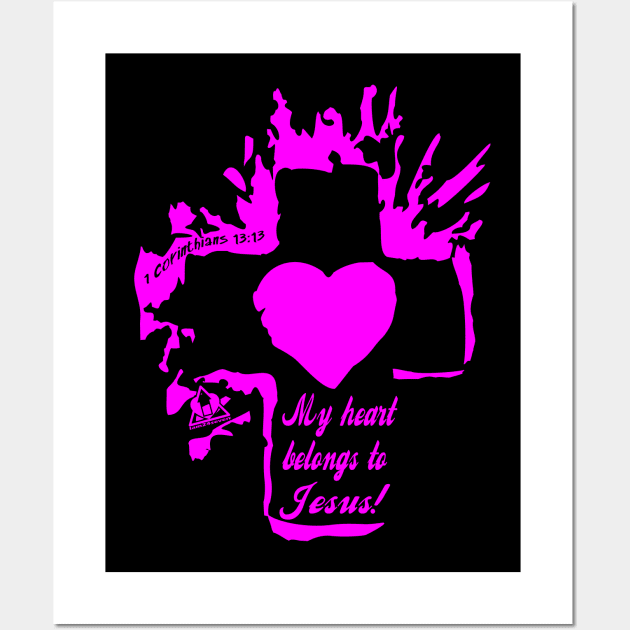 MY HEART BELONGS TO JESUS Christian Design Wall Art by ejsulu